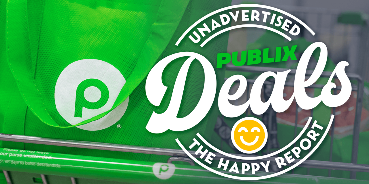 Unadvertised Publix Deals 3/23 – The Happy Report