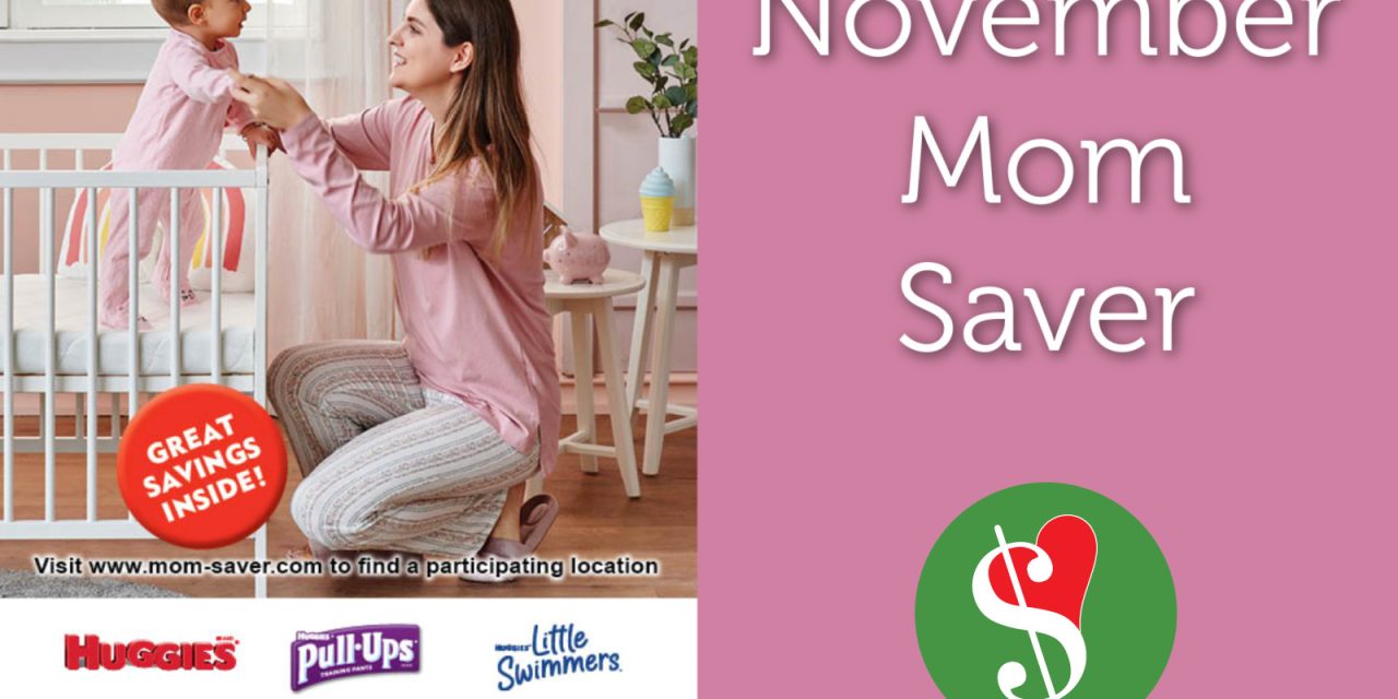 November MOM Saver Booklet + Find Your Local Event Day & Time